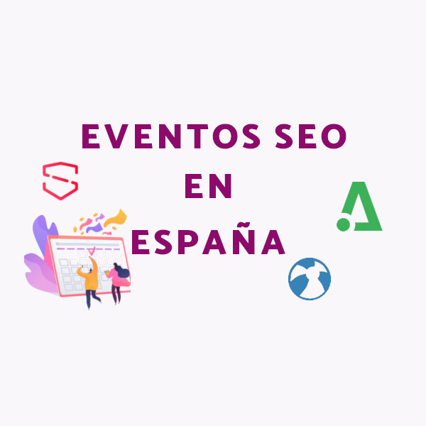 Eventos de SEO en España en 2026