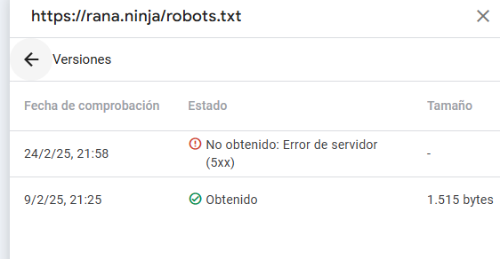 Historial de versiones cacheadas del robots.txt en Google Search Console mostrando la eliminación de la versión más antigua